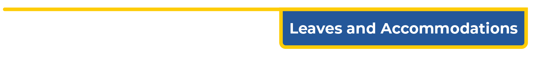 Leaves and Accommodations