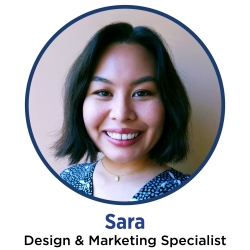 Sara - Design & Marketing Specialist