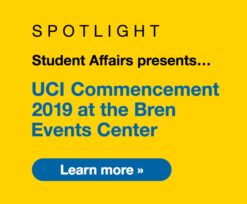 Spotlight: Student Affairs presents Commencement 2019 at the Bren Events Center